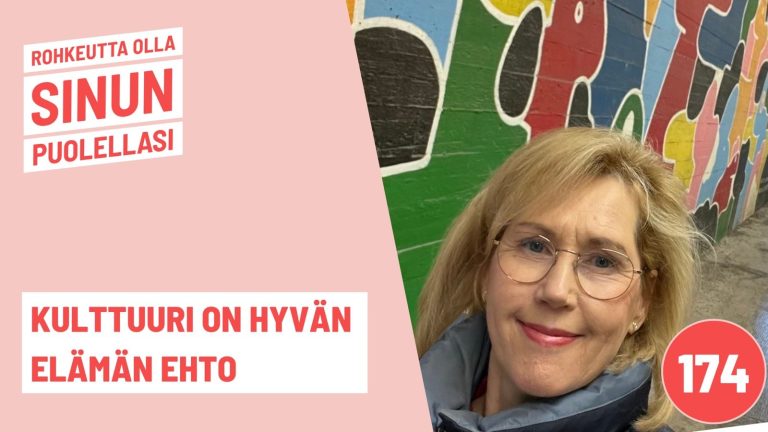 Kulttuuri on hyvän elämän ehto