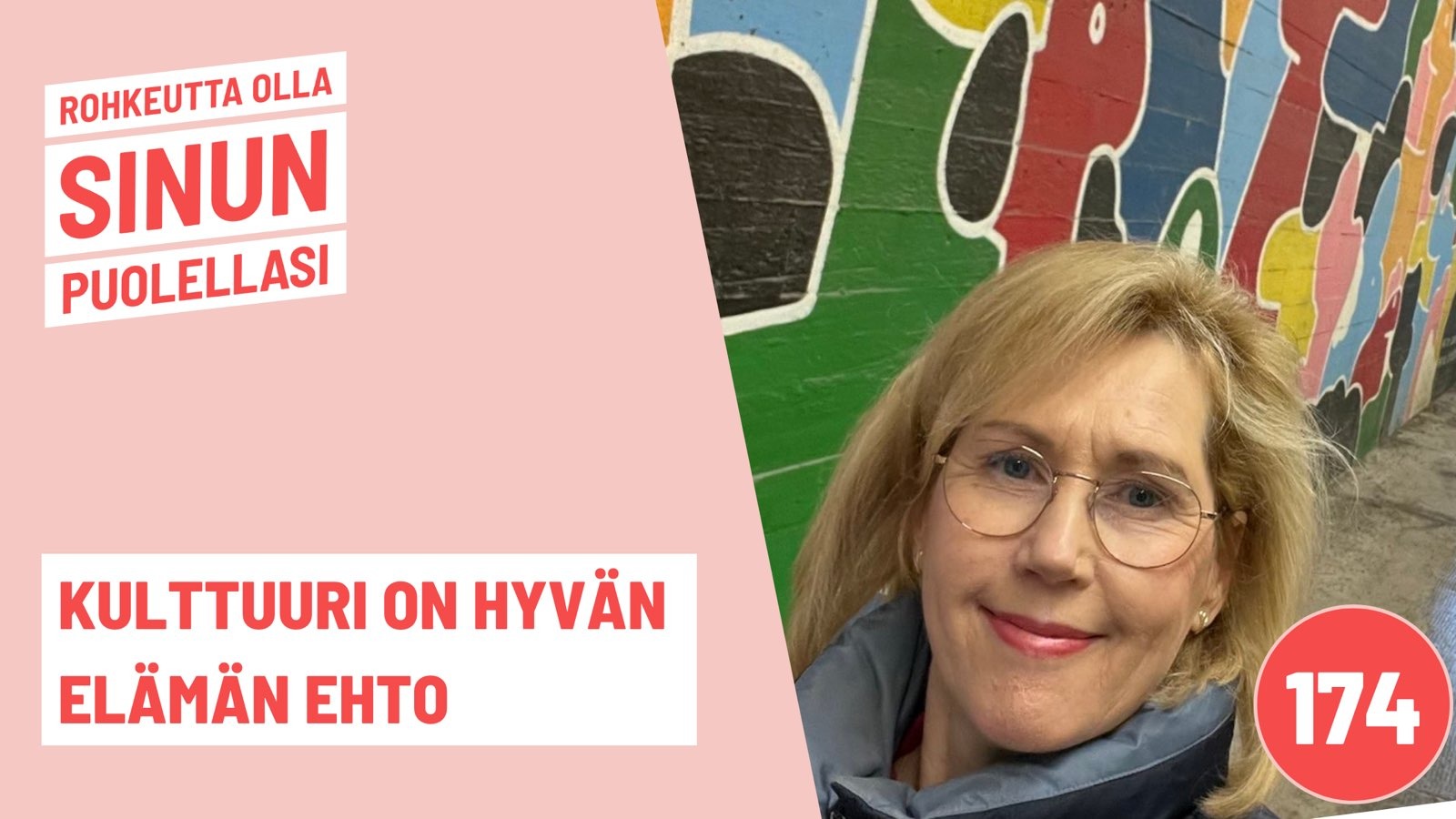 Kulttuuri on hyvän elämän ehto