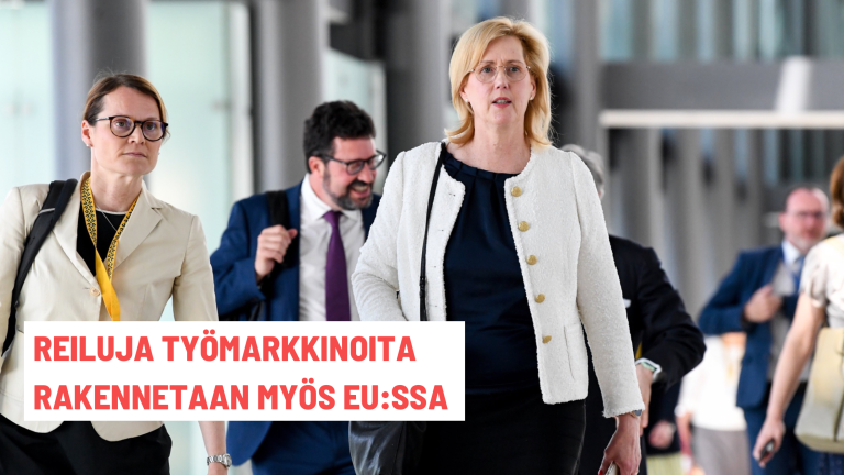Reiluja työmarkkinoita rakennetaan myös EU:ssa